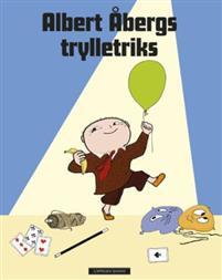 Albert &Aring;bergs trylletriks