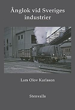 Ånglok vid Sveriges industrier