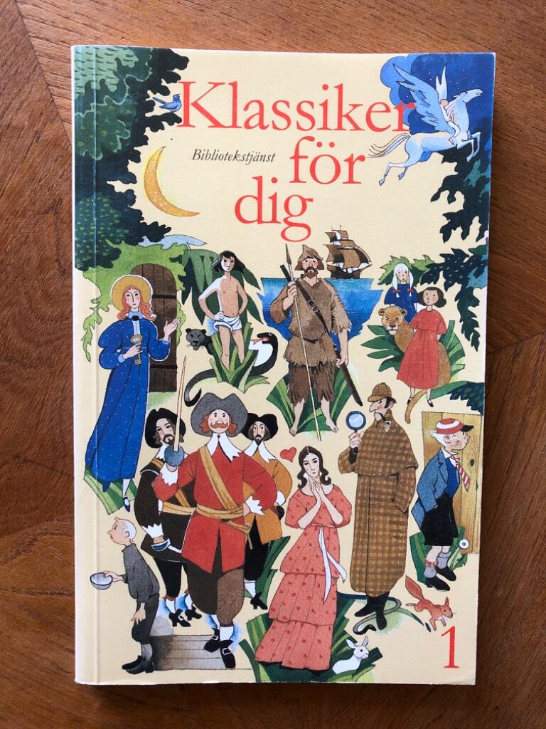 Klassiker för dig : porträtt, skrivna för barn, av klassiska barn- och ungdomsförfattare