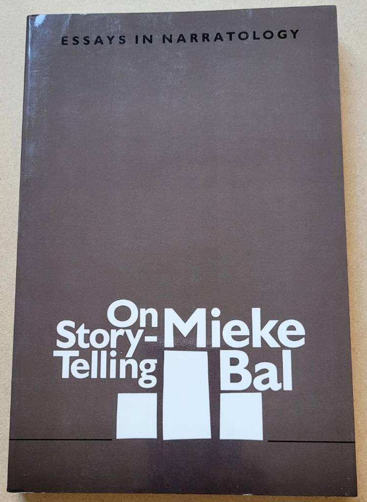 On story-telling - essays in narratology