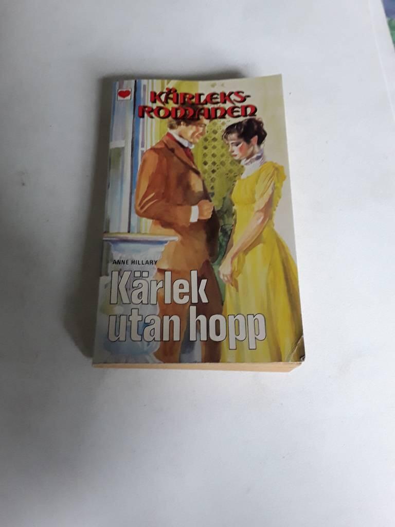 K&auml;rlek utan hopp