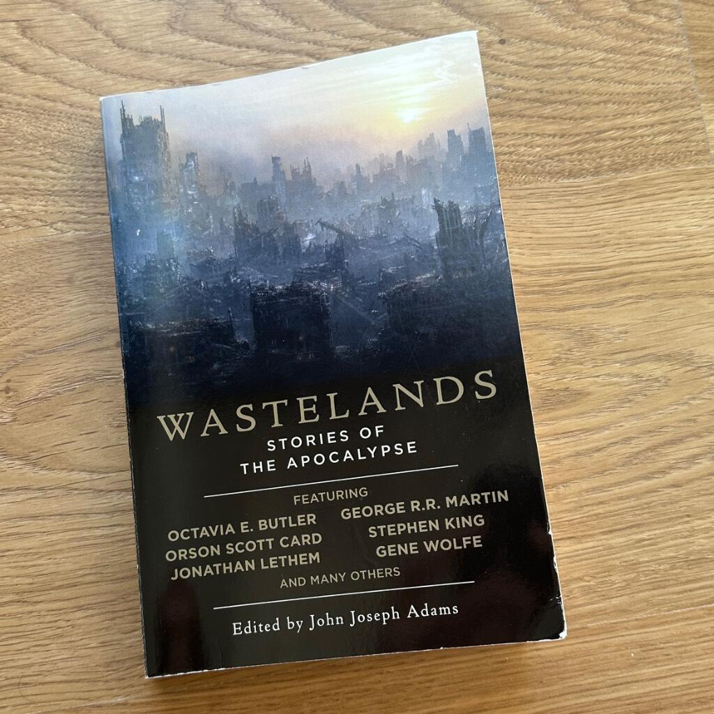 Wastelands - stories of the Apocalypse