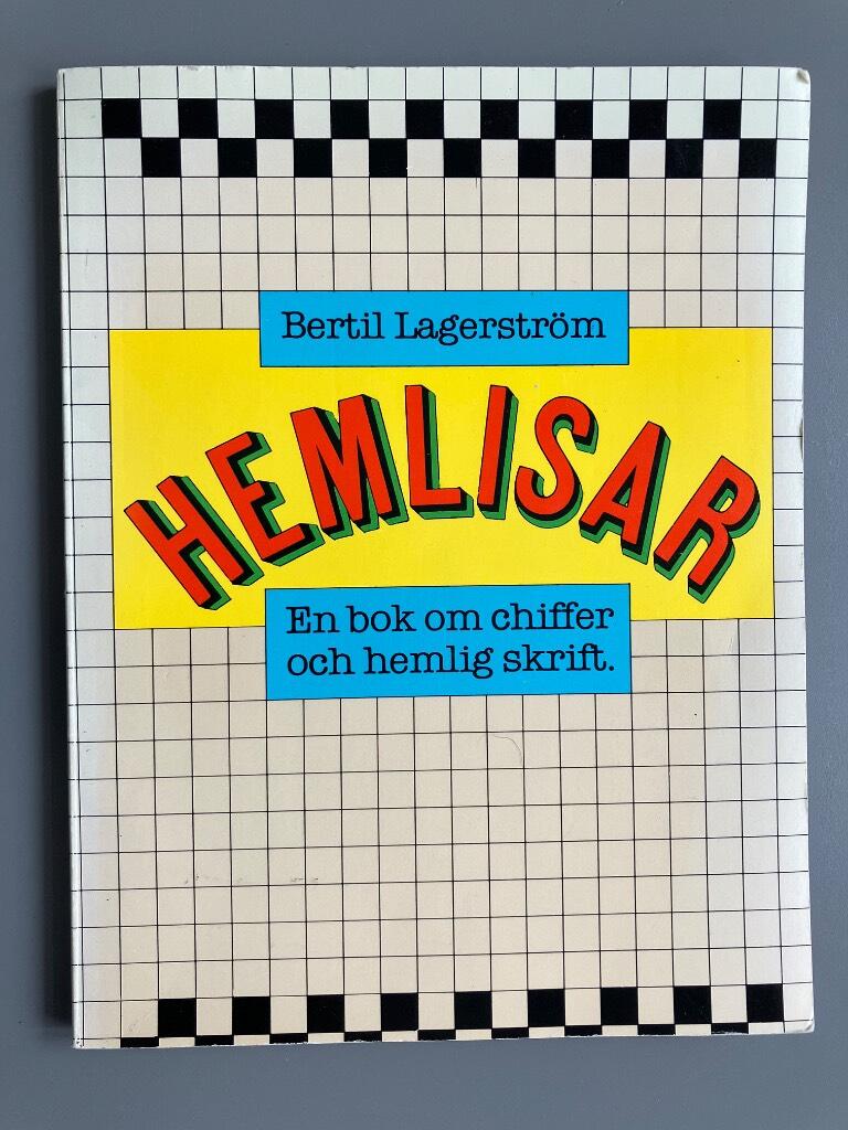 Hemlisar : en bok om chiffer och hemlig skrift