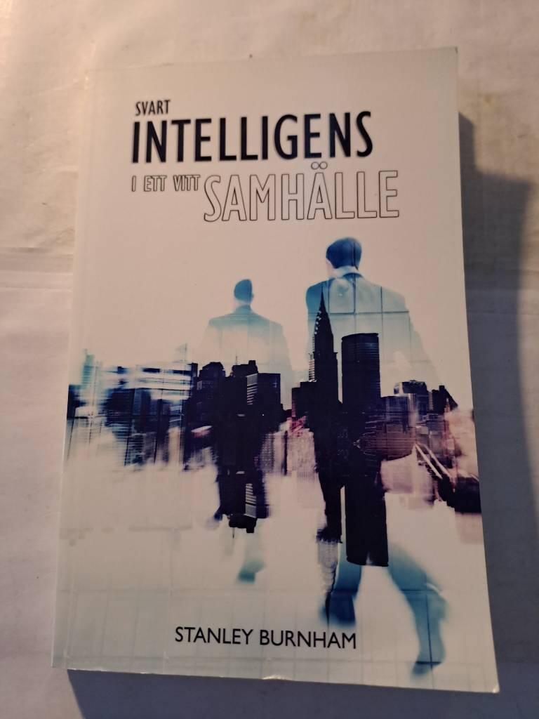 Svart intelligens i ett vitt samh&auml;lle