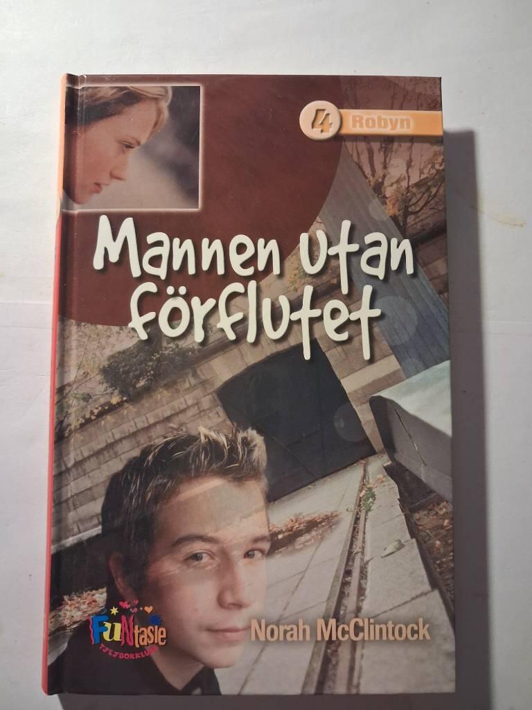 Mannen utan f&ouml;rflutet