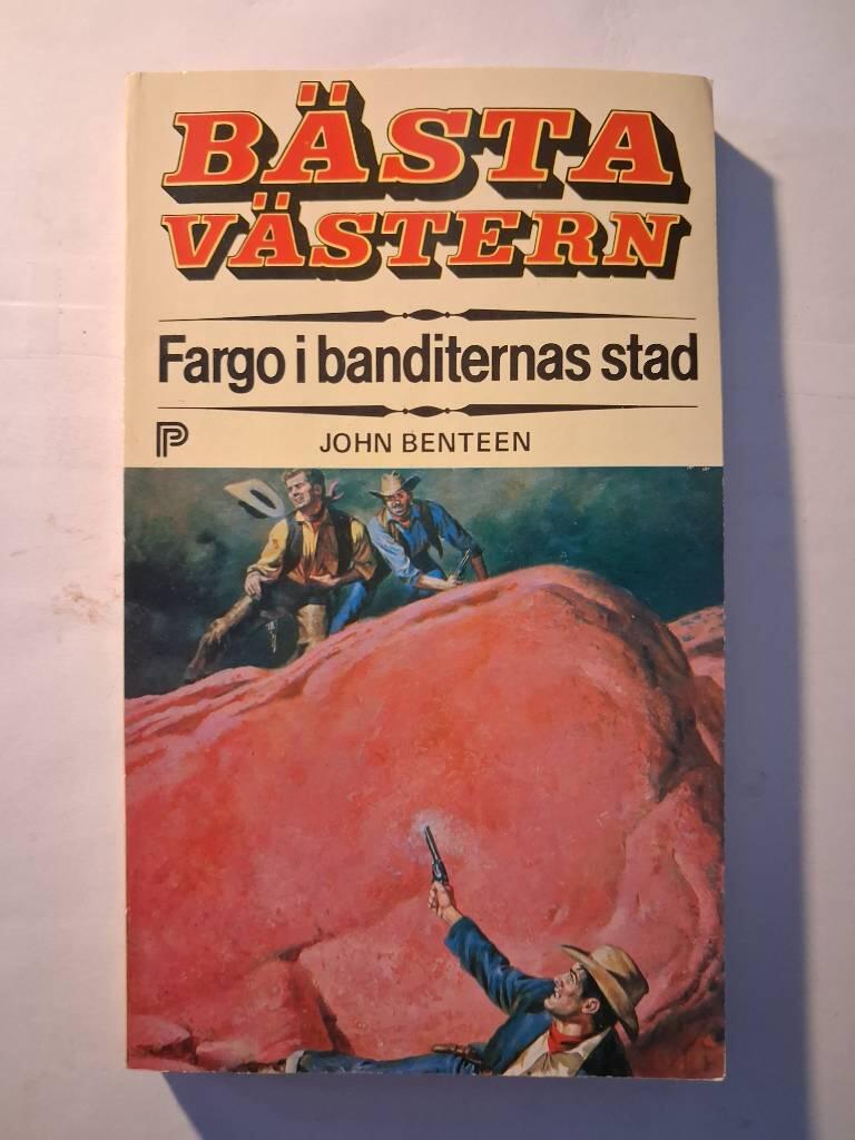 Fargo i banditernas stad