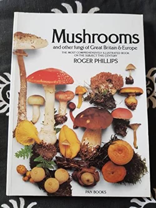 Mushrooms and other fungi of Great Britain and Europe