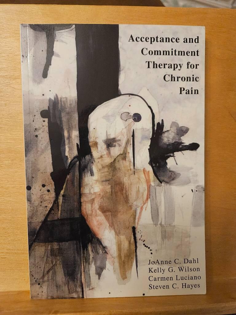 Acceptance and commitment therapy for chronic pain