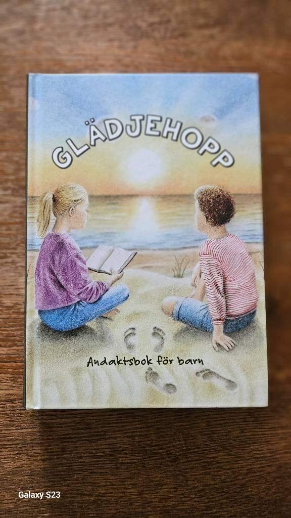 Gl&auml;djehopp : andaktsbok f&ouml;r barn