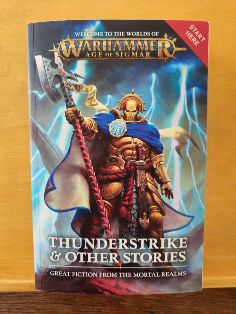 Thunderstrike & other stories