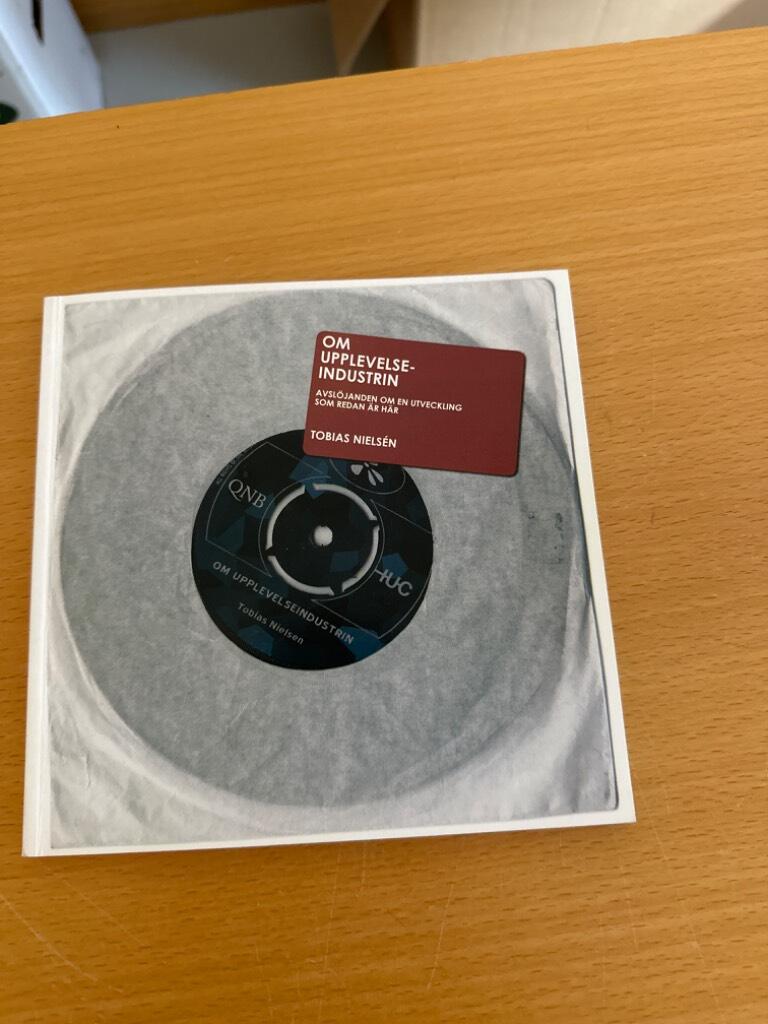 Om upplevelseindustrin : avsl&ouml;janden om en utveckling som redan &auml;r h&auml;r