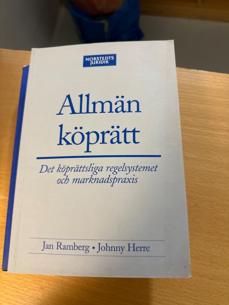 Allm&auml;n k&ouml;pr&auml;tt - det k&ouml;pr&auml;ttsliga regelsystemet och marknadspraxis
