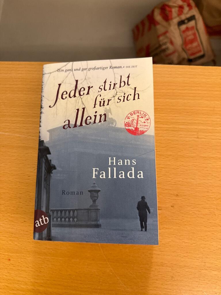Jeder stirbt f&uuml;r sich allein : roman