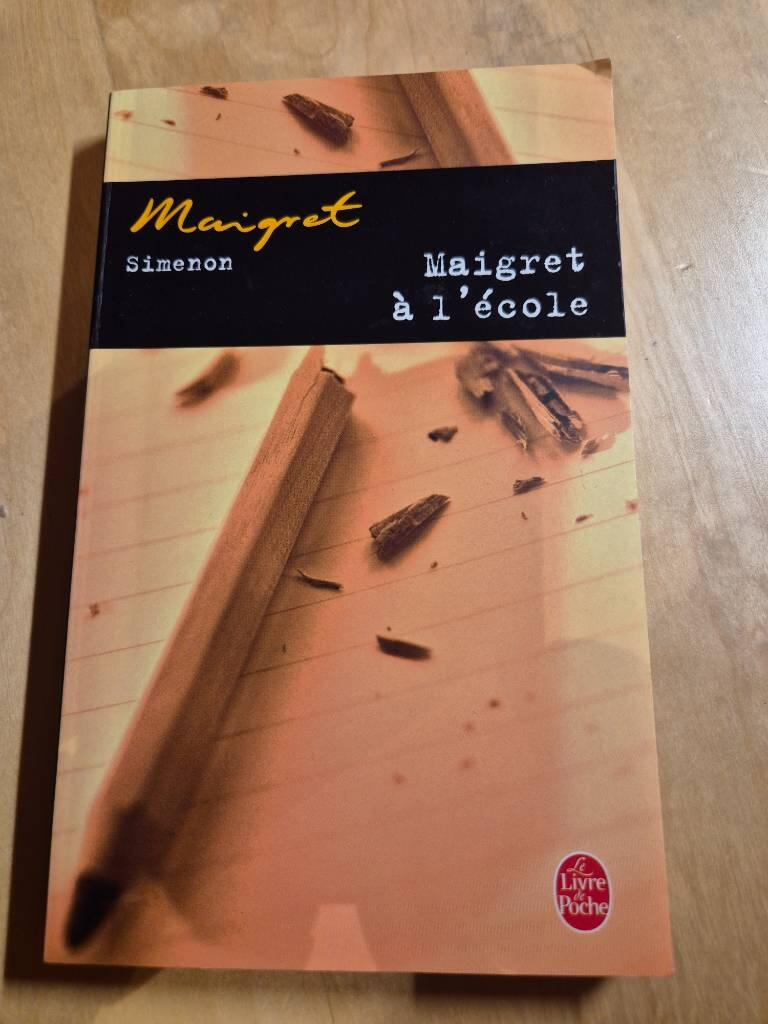 Maigret &agrave; l'&eacute;cole