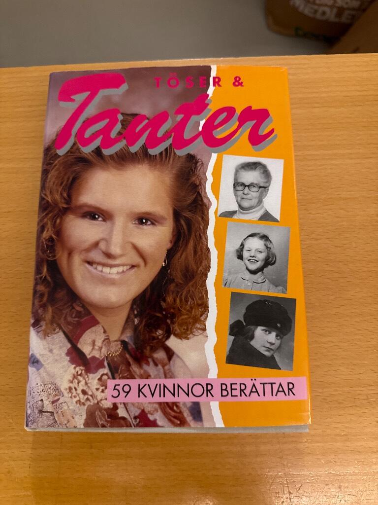 T&ouml;ser & tanter