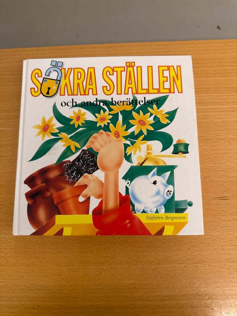 S&auml;kra st&auml;llen och andra ber&auml;ttelser