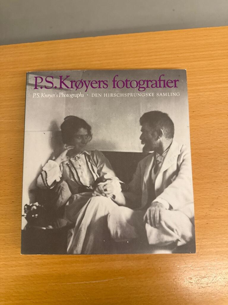 P.S. Kr&oslash;yers fotografier : P.S. Kr&oslash;yer's photographs