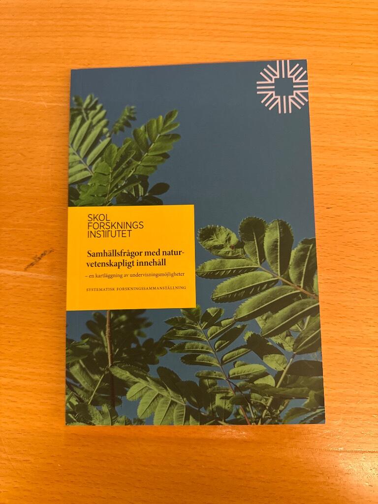 Samh&auml;llsfr&aring;gor med naturvetenskapligt inneh&aring;ll - en kartl&auml;ggning av undervisningsm&ouml;jligheter