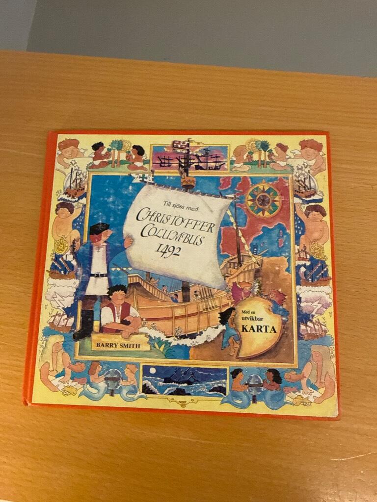 Till sj&ouml;ss med Christoffer Columbus 1492