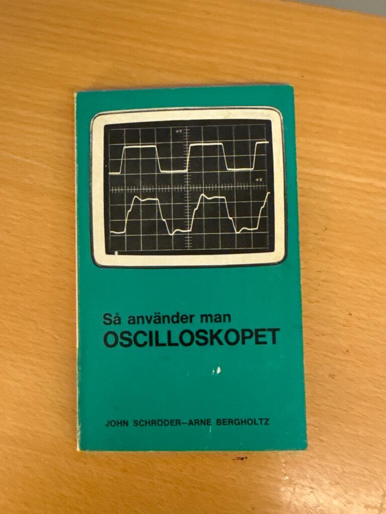 S&aring; anv&auml;nder man oscilloskopet