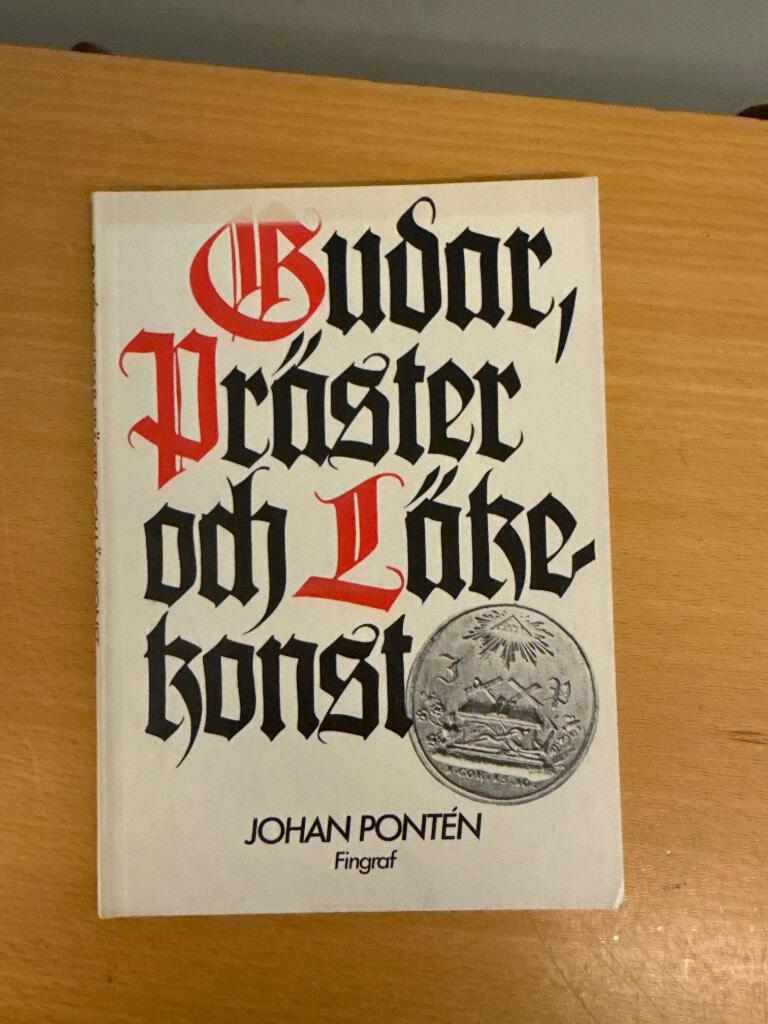 Gudar, pr&auml;ster och l&auml;kekonst