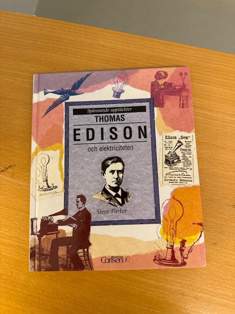 Thomas Edison och elektriciteten