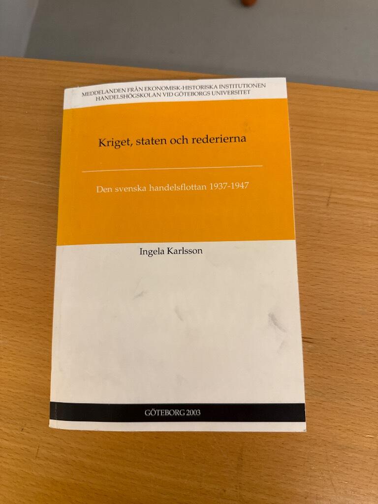 Kriget, staten och rederierna