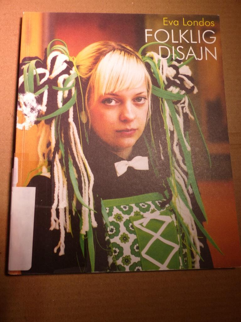 Folklig disajn : ett bidrag till Design&aring;ret