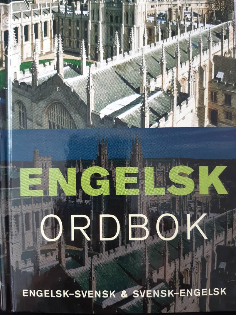 Engelsk ordbok : engelsk-svensk, svensk-engelsk, grammatik :ca 85000 uppslagsord och fraser