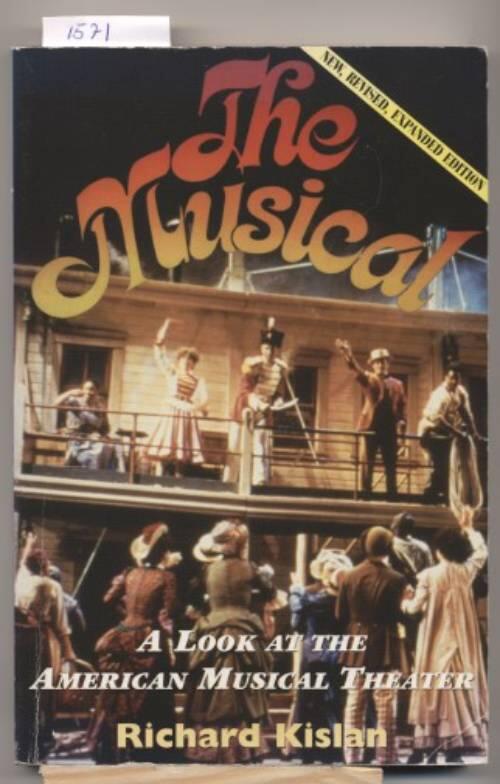 The musical - a look at the American musical theater