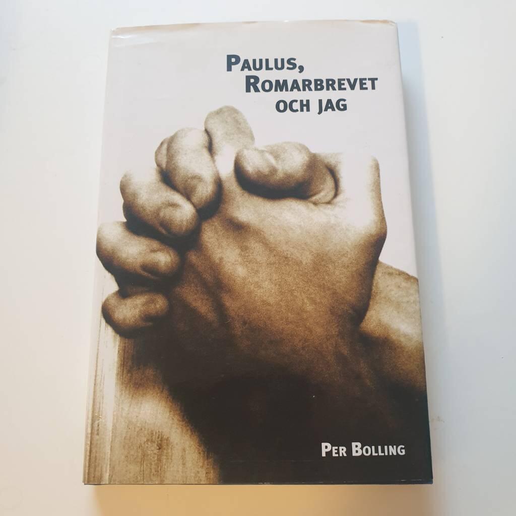 Paulus, Romarbrevet och jag
