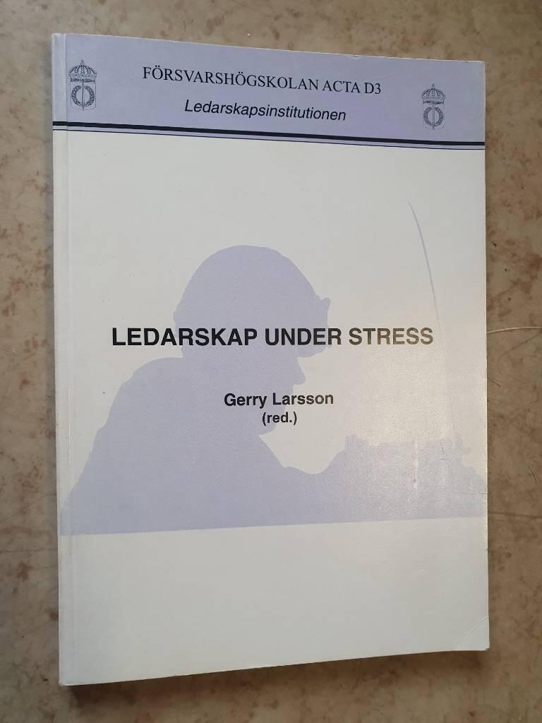 Ledarskap under stress