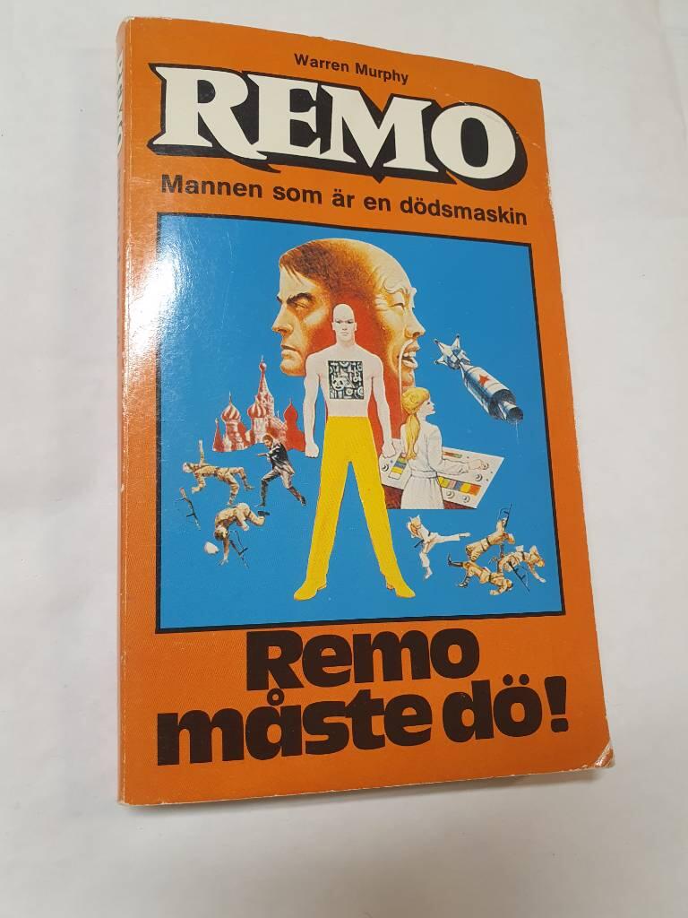 Remo m&aring;ste d&ouml;!