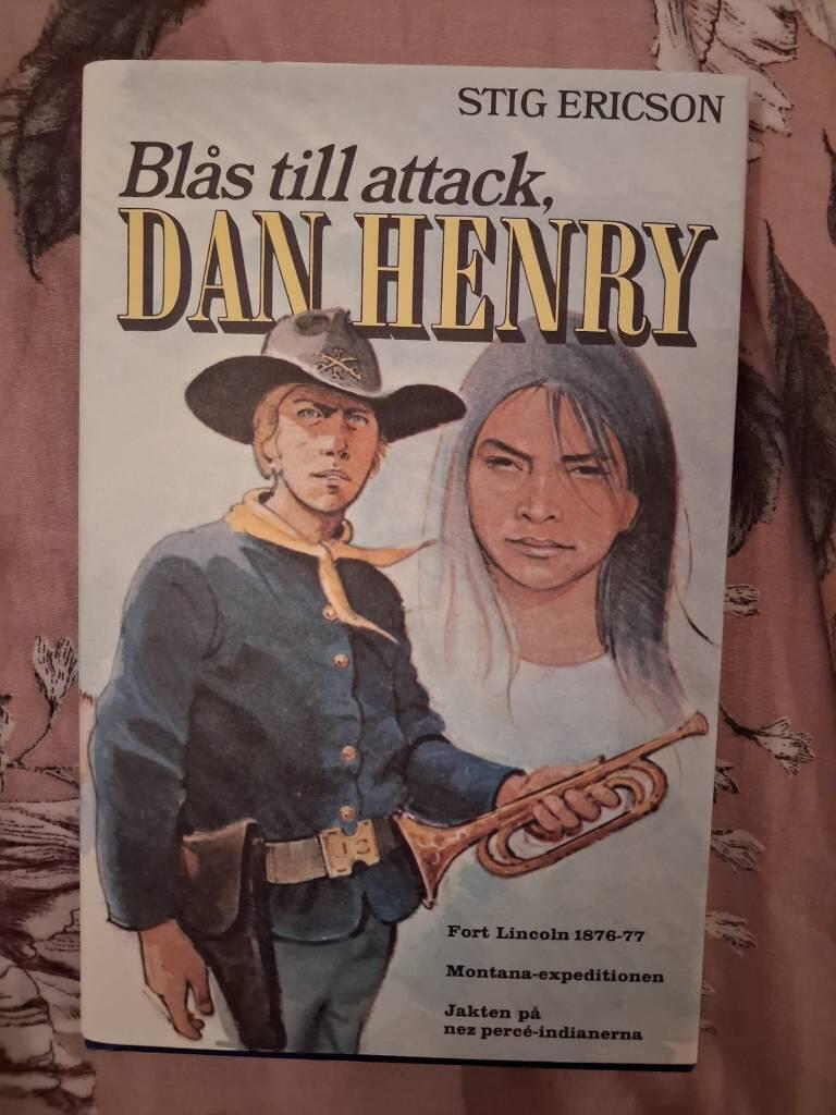 Bl&aring;s till attack, Dan Henry - ur Dan Henrys minnen