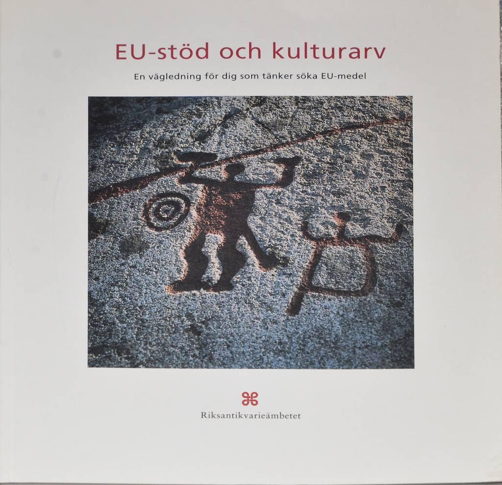 EU-st&ouml;d och kulturarv