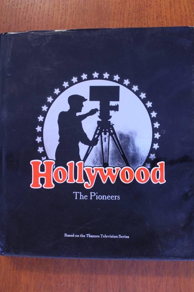 Hollywood - the pioneers