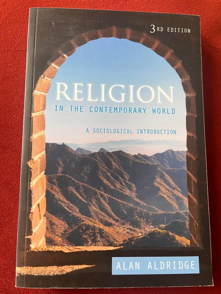 Religion in the Contemporary World: A Sociological Introduction, 3rd Editio