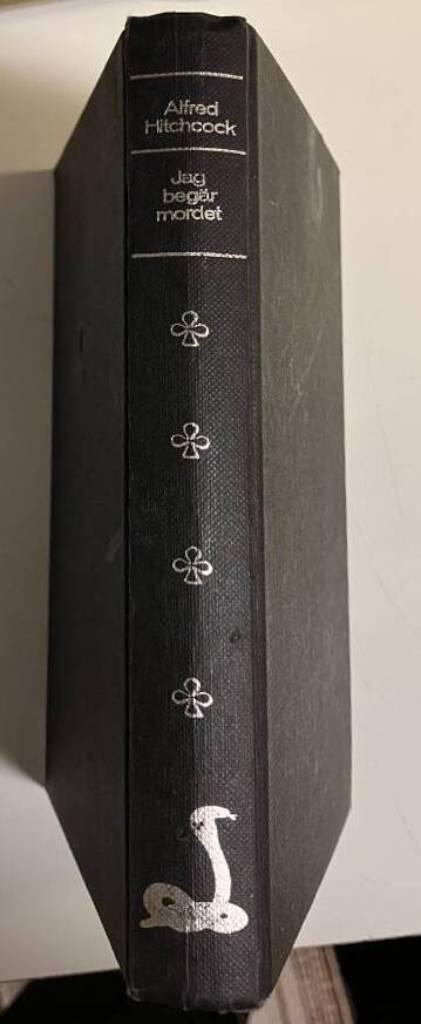 Jag beg&auml;r mordet, sa Alfred Hitchcock