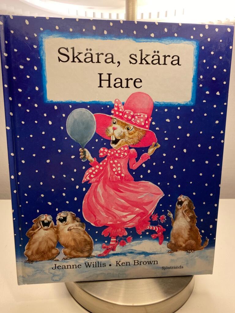 Sk&auml;ra, sk&auml;ra hare
