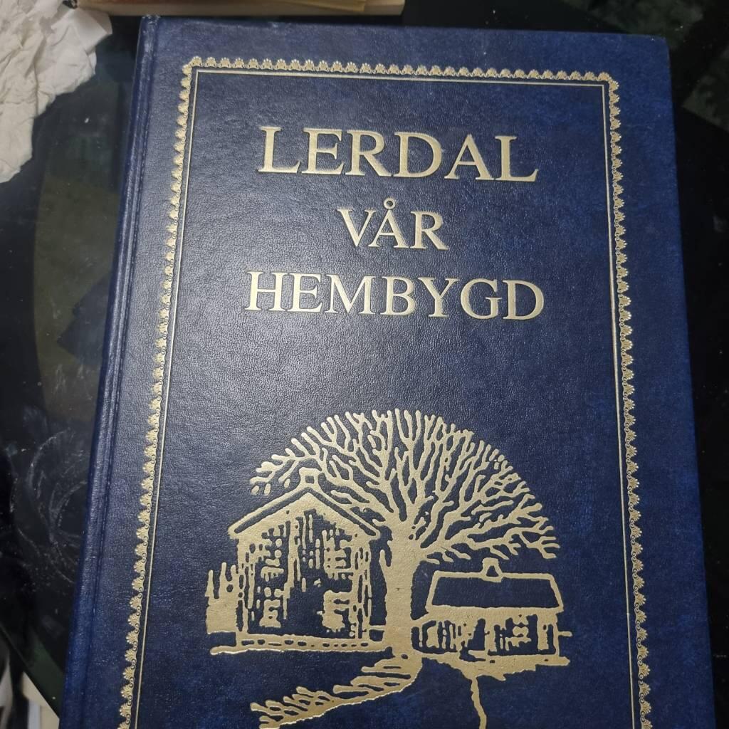 Lerdal - v&aring;r hembygd