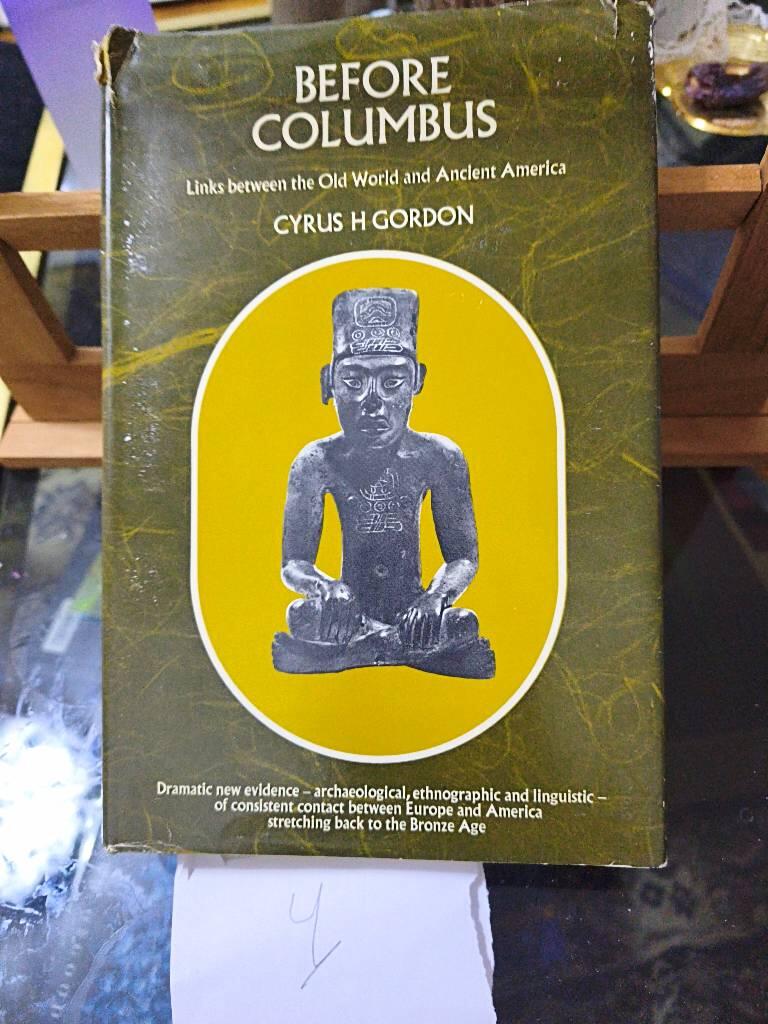 Before Columbus - links between the Old World and ancient America