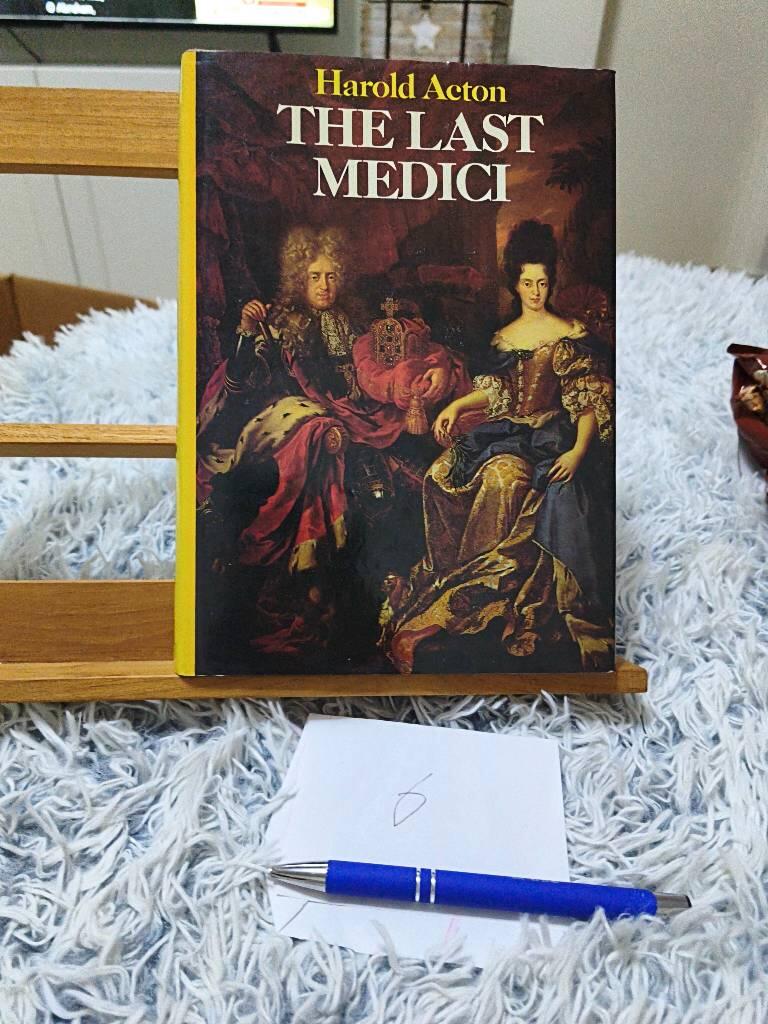 The last Medici - Harold Acton