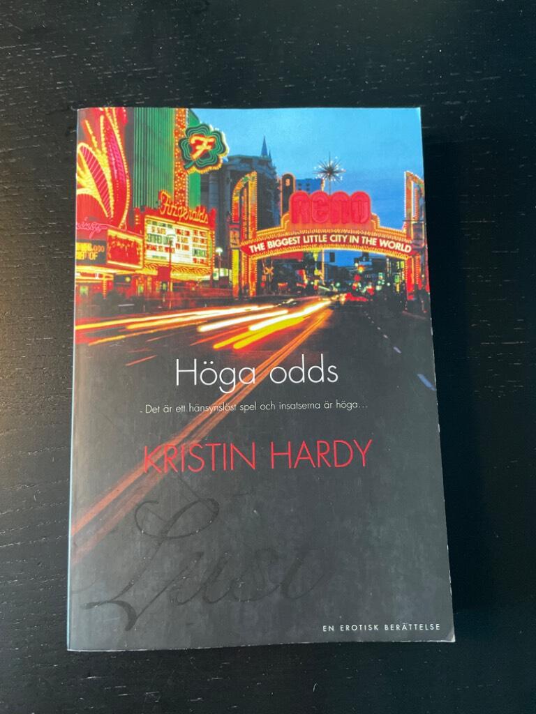 H&ouml;ga odds : [en erotisk ber&auml;ttelse]