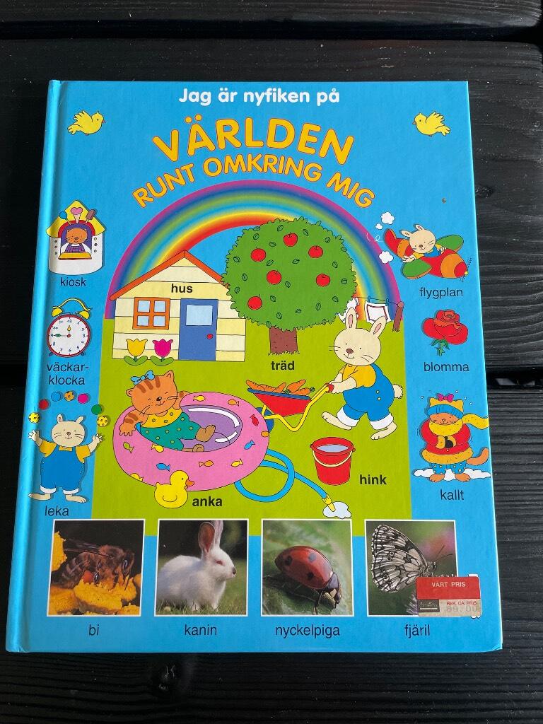 Jag är nyfiken på världen runt omkring mig