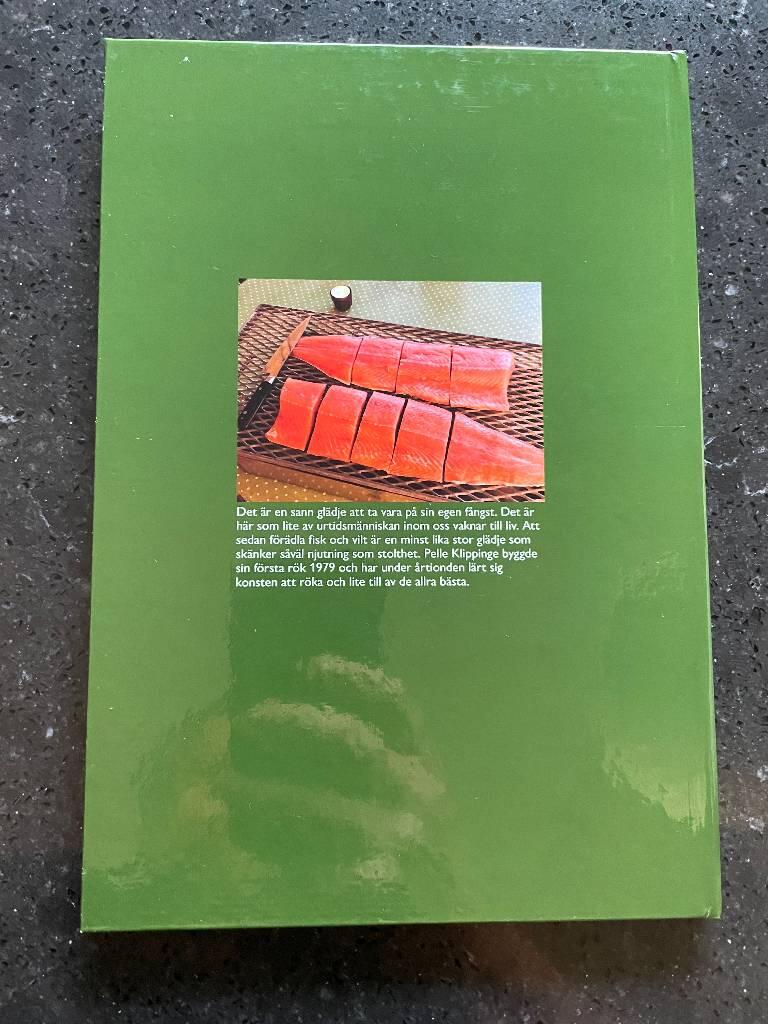 R&ouml;k, grava och festa - p&aring;litliga fisk och viltrecept