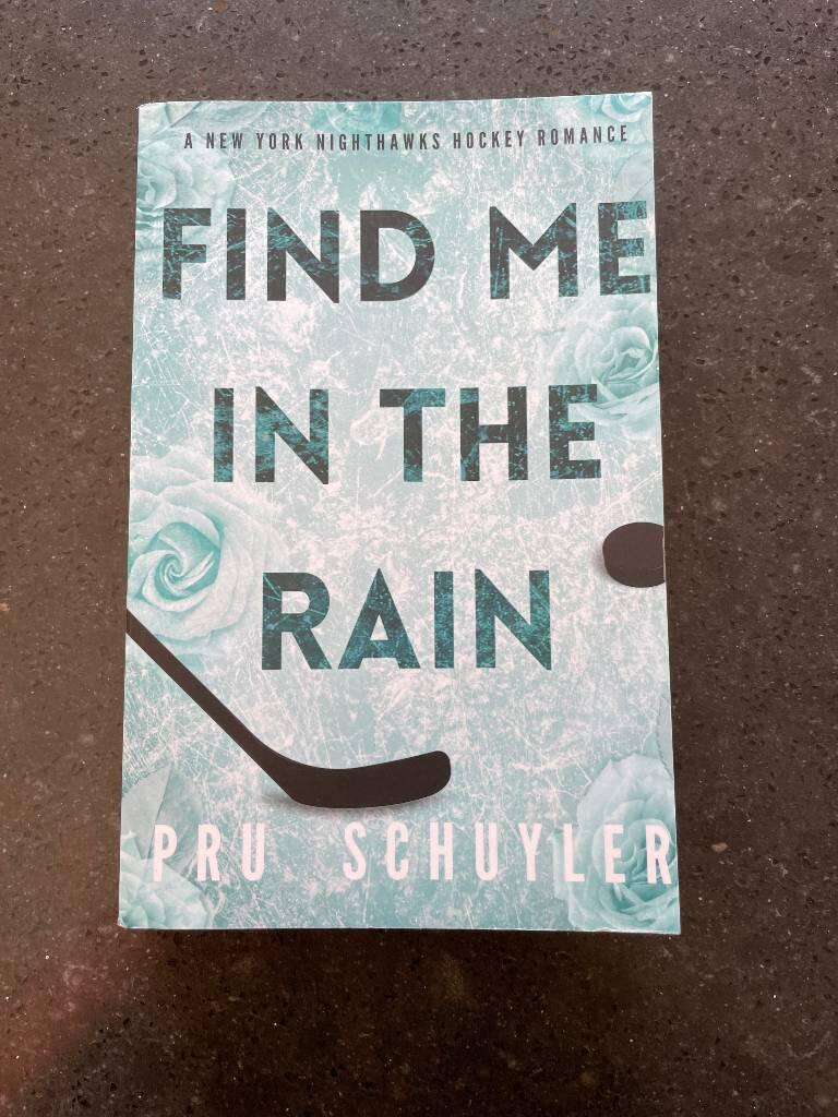 Find me in the rain