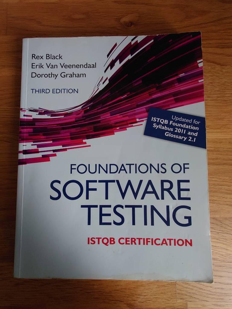Foundations of software testing : ISTQB certification