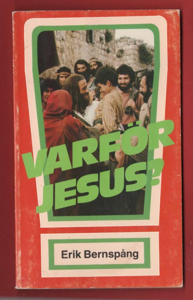 Varf&ouml;r Jesus?