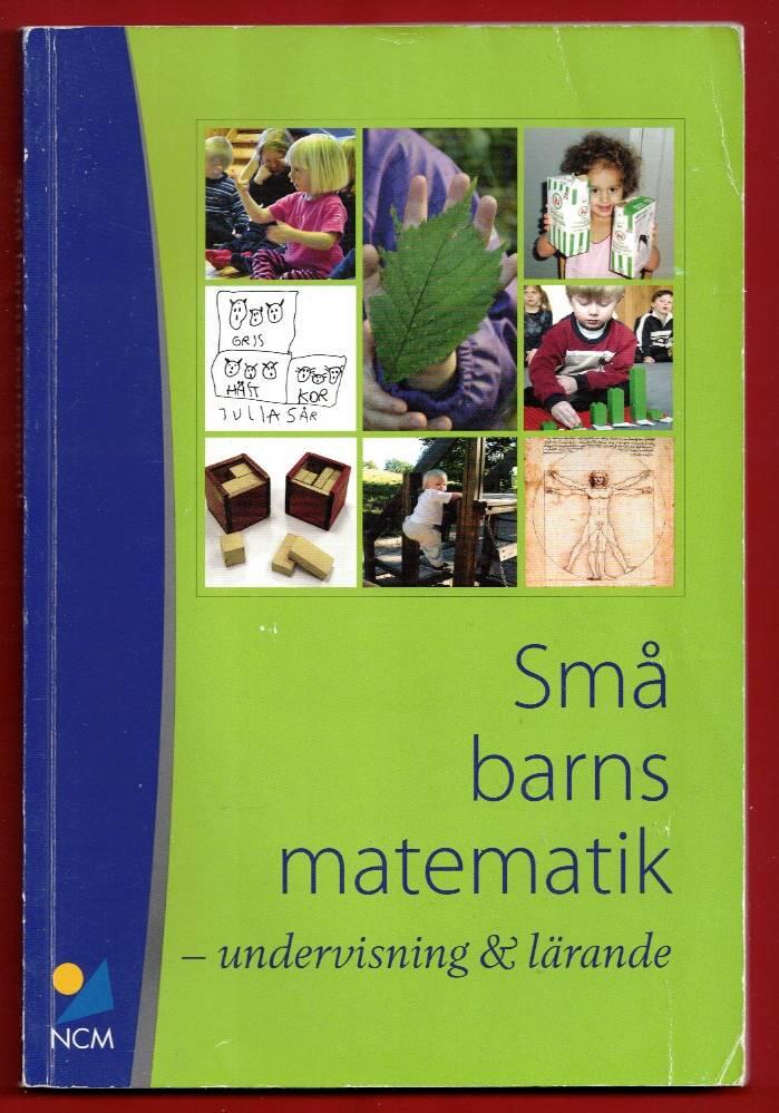 Sm&aring; barns matematik : undervisning & l&auml;rande