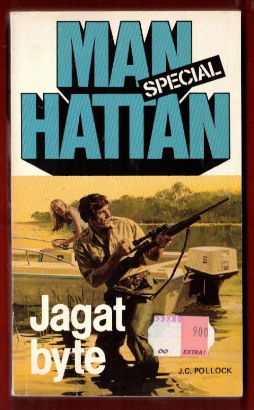 Jagat byte : J. C. Pollock